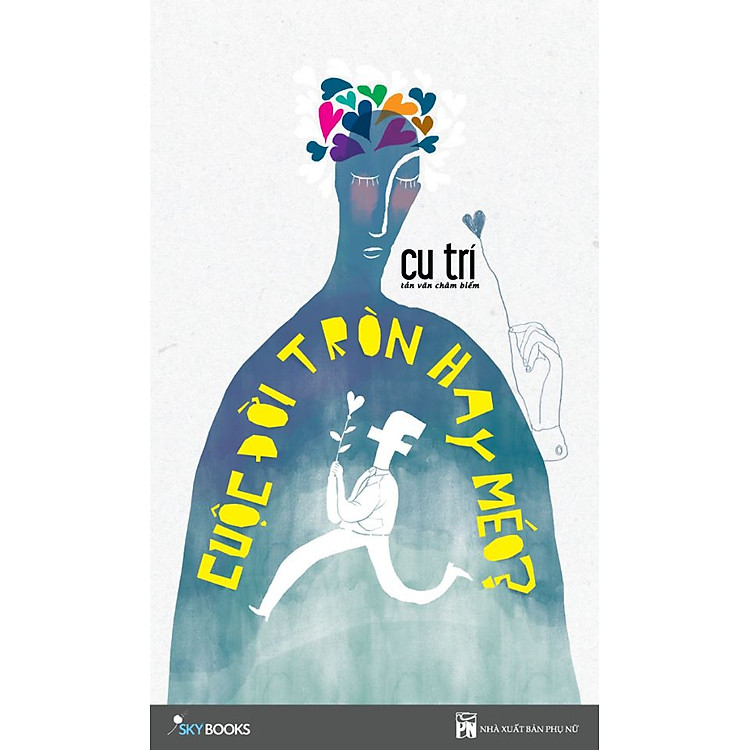 Sách Cuộc Đời Tròn Hay Méo