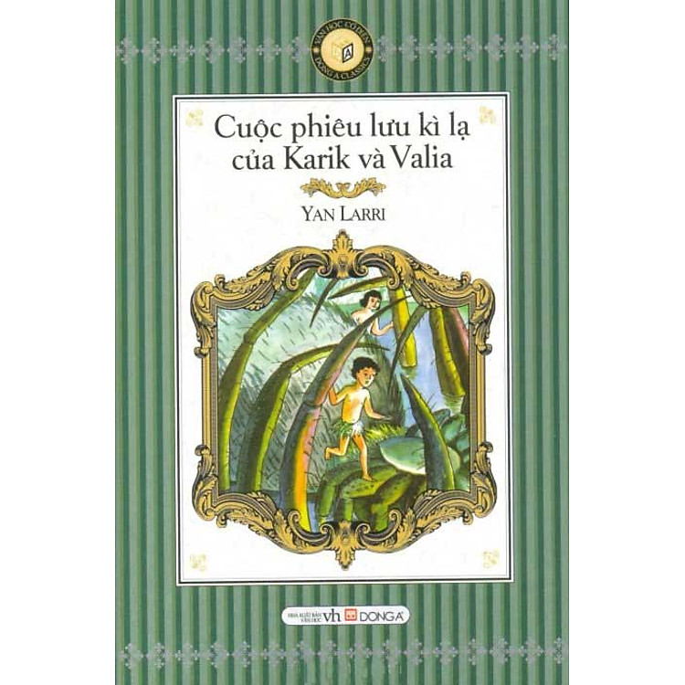 Cuộc Phiêu Lưu Kì Lạ Của Karik Và Valia (Sách Bỏ Túi)