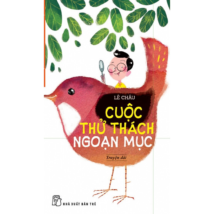 Tuyển Truyện Hay Dành Cho Thiếu Nhi - Cuộc Thử Thách Ngoạn Mục