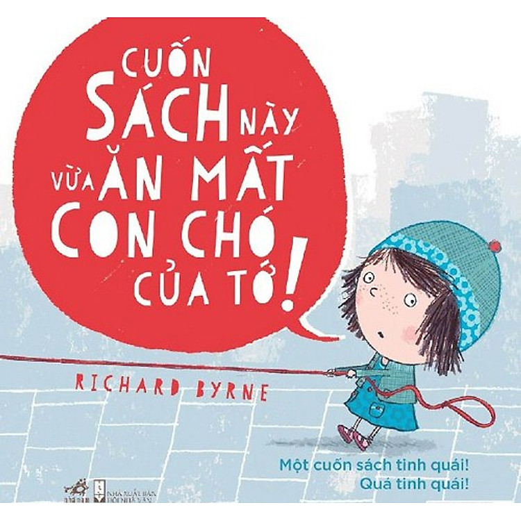 Cuốn Sách Này Vừa Ăn Mất Con Chó Của Tớ