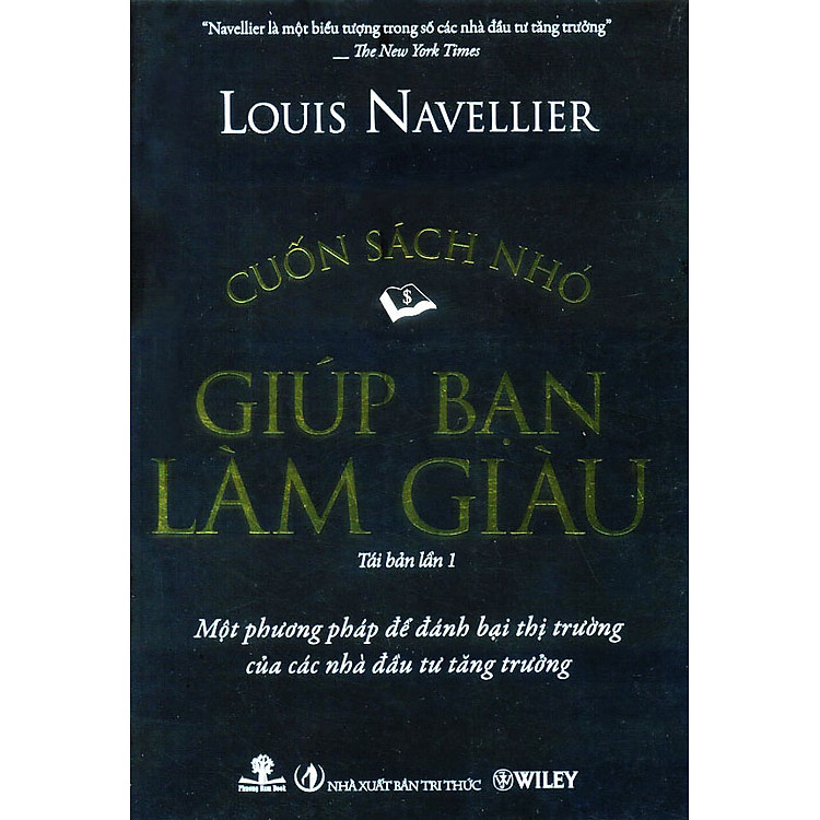 Cuốn Sách Nhỏ Giúp Bạn Làm Giàu (Tái Bản 2011)