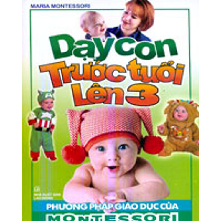 Sách Dạy Con Trước Tuổi Lên 3