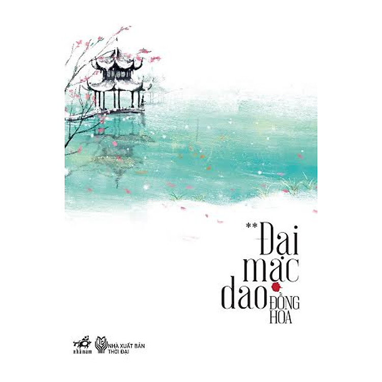 Sách Đại Mạc Dao - Tập 2