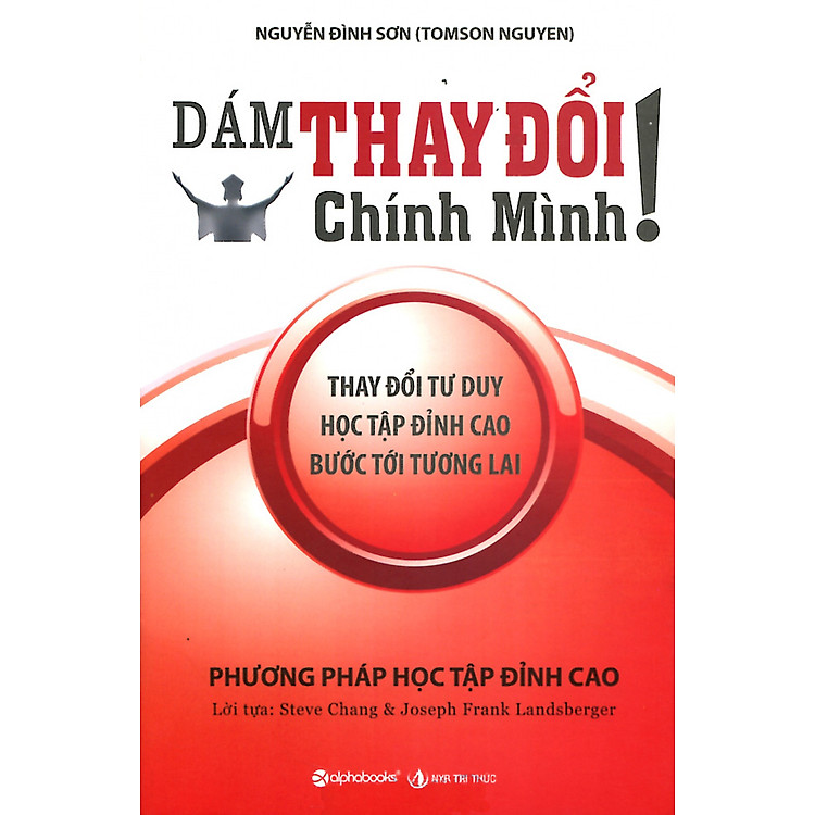 Sách Dám Thay Đổi Chính Mình