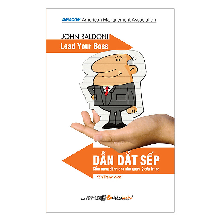 Sách Dẫn Dắt Sếp (Tái Bản)