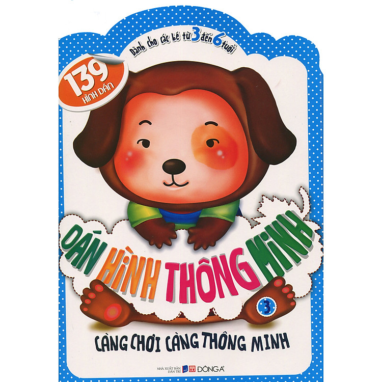 Sách Dán Hình Thông Minh (Dành Cho Các Bé Từ 3 Đến 6 Tuổi) - Tập 3