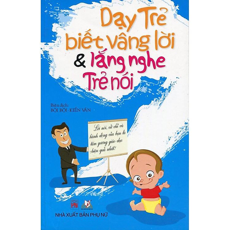 Sách Dạy Trẻ Biết Vâng Lời Và Lắng Nghe Trẻ Nói