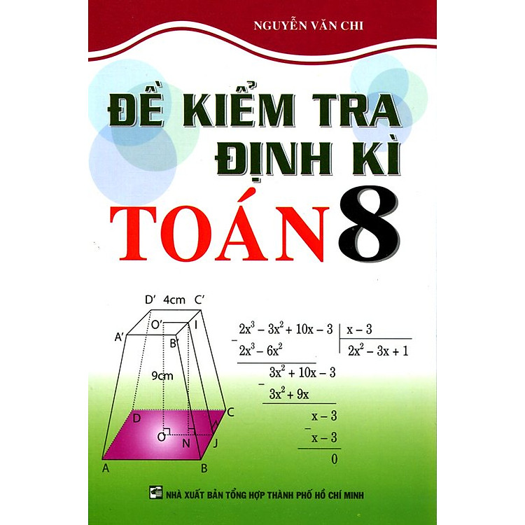 Sách Đề Kiểm Tra Định Kì Toán Lớp 8