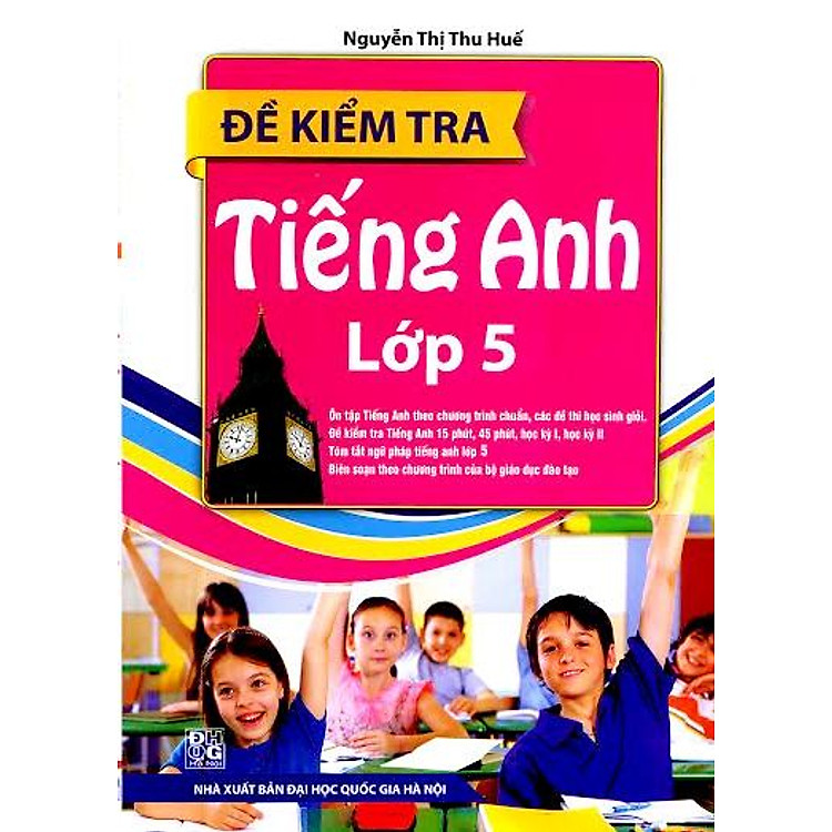 Sách Đề Kiểm Tra Tiếng Anh Lớp 5