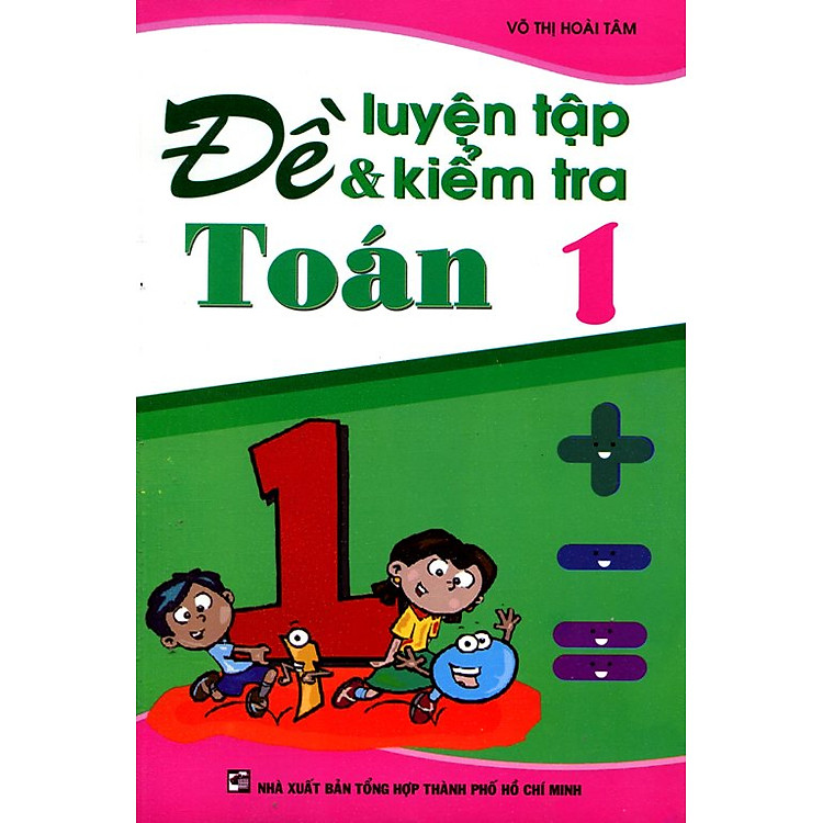 Sách Đề Luyện Tập Và Kiểm Tra Toán Lớp 1