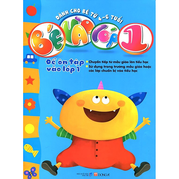 Bé Vào Lớp 1 – Đề Ôn Tập Vào Lớp 1