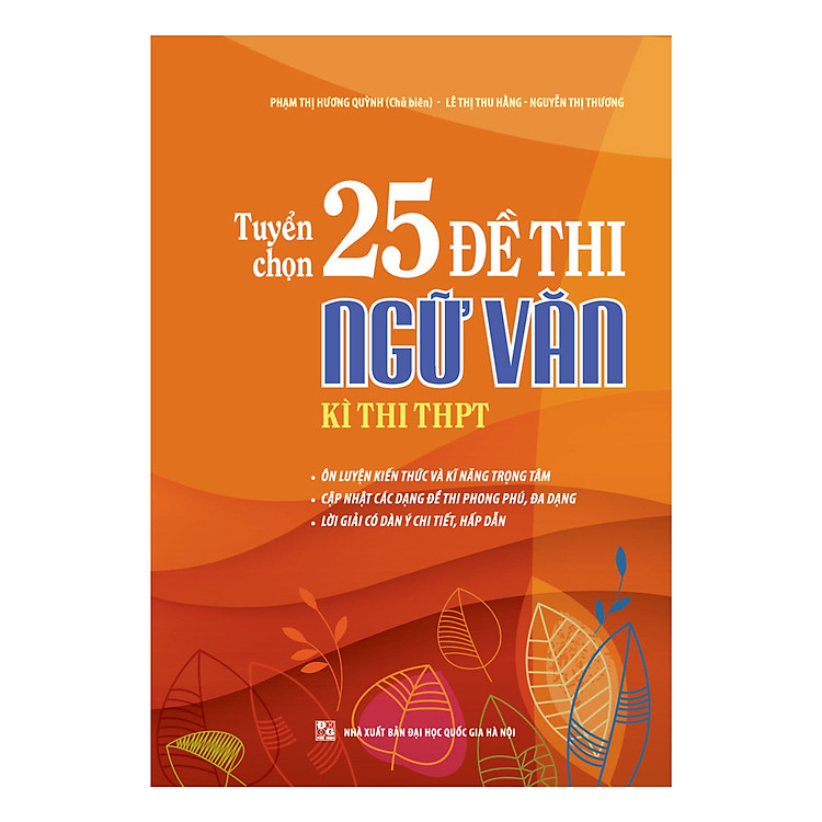 Sách Tuyển Chọn 25 Đề Thi Ngữ Văn – Kì Thi THPT