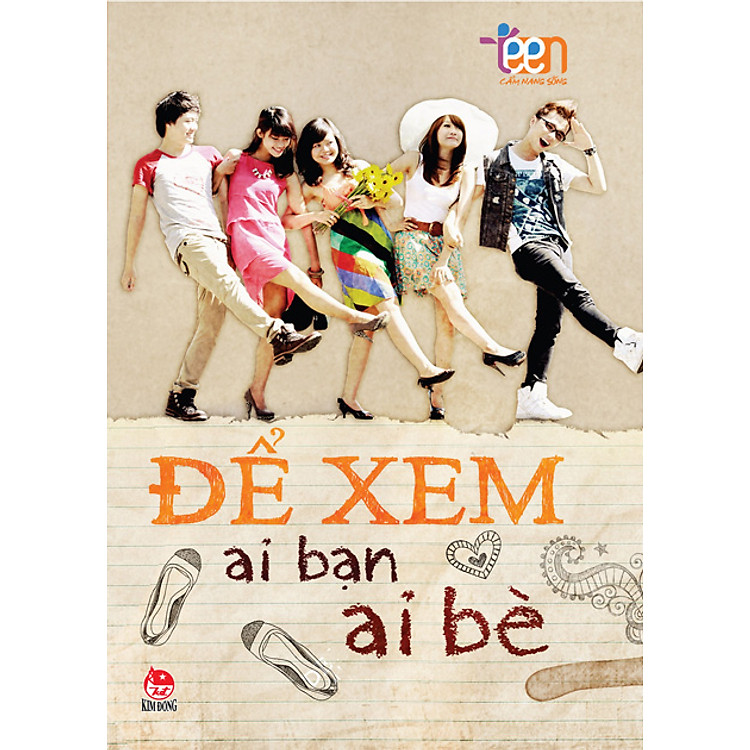 Sách Cẩm Nang Sống 4teens - Để Xem Ai Bạn, Ai Bè...