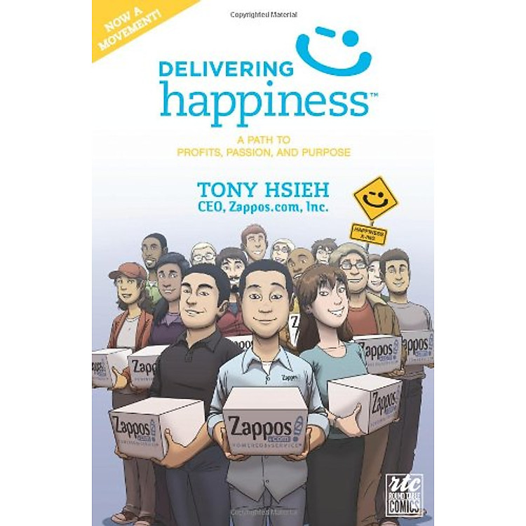 Delivering Happiness: A Path to Profits, Passion, and Purpose; A Round Table Comic (HS)