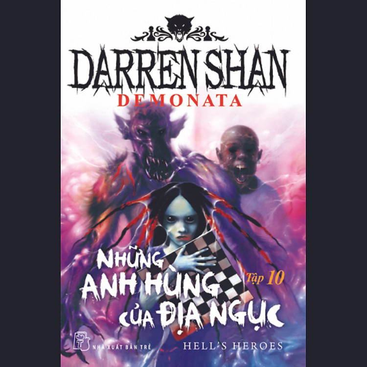 Sách Darren Shan Demonata - Tập 10: Những Anh Hùng Của Địa Ngục
