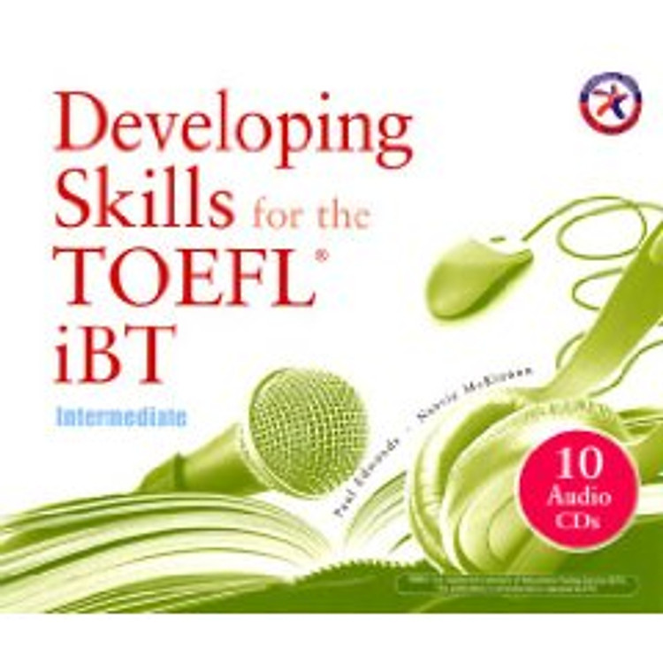 Sách Developing Skills For The Toefl IBT (Kèm 10 CD) - Tái Bản