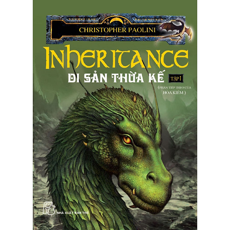 Sách Eragon 4 (Inheritance) - Di Sản Thừa Kế (Tập 1)