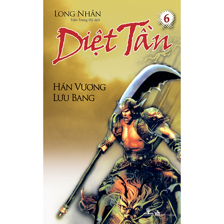 Sách Diệt Tần- Hán Vương Lưu Bang (Tập 6)