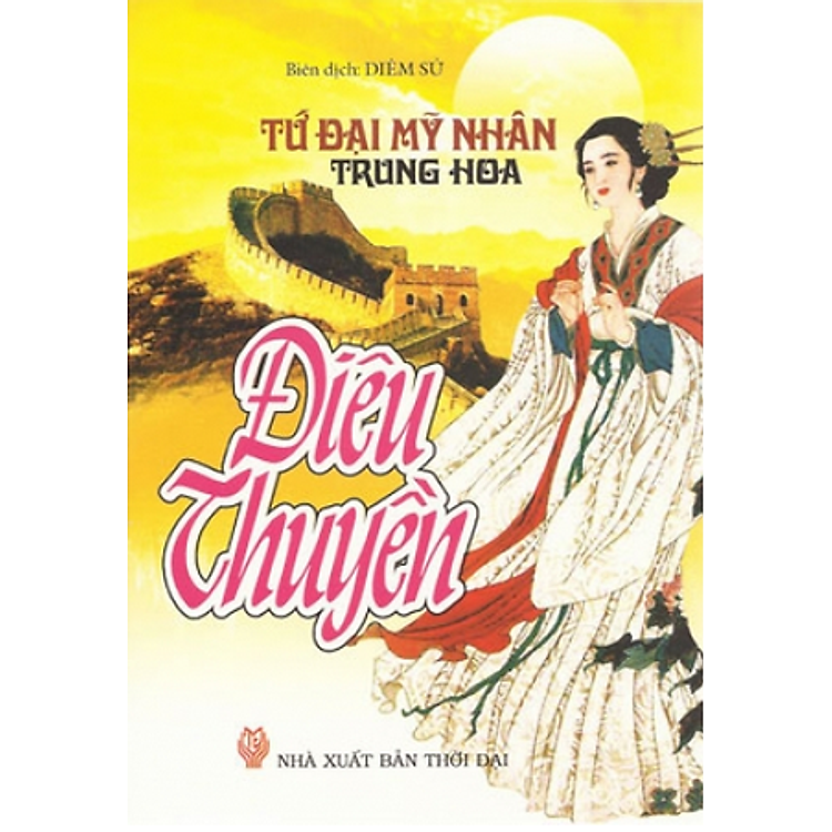 Sách Tứ Đại Mỹ Nhân Trung Hoa - Điêu Thuyền