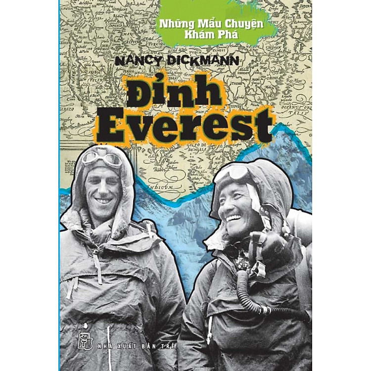 Sách Những Mẩu Chuyện Khám Phá - Đỉnh Everest