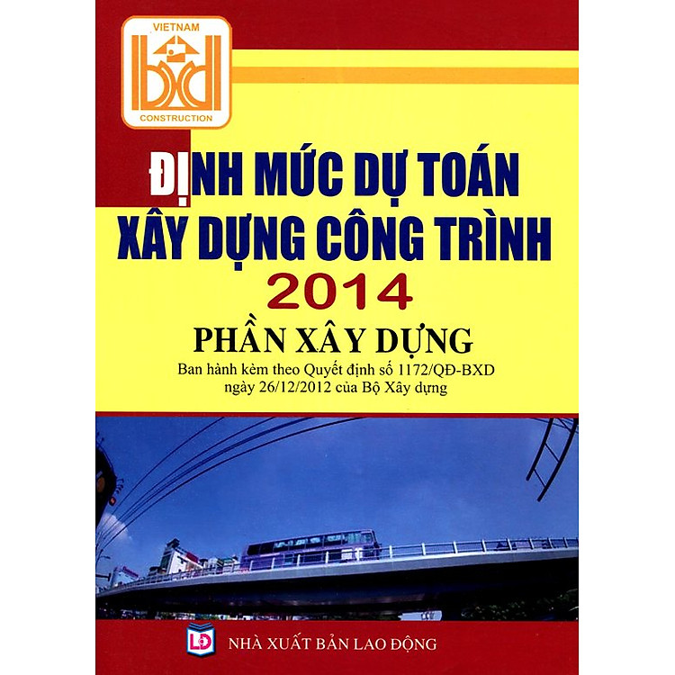 Sách Định Mức Dự Toán Xây Dựng Công Trình 2014 (Phần Xây Dựng)