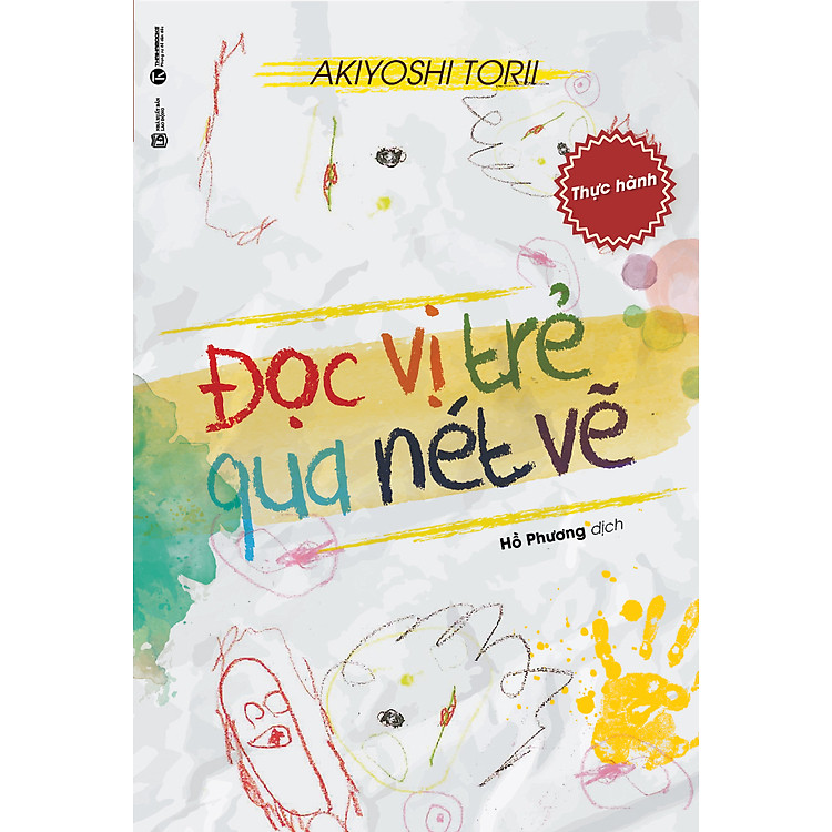 Sách Đọc Vị Trẻ Qua Nét Vẽ (Thực Hành)
