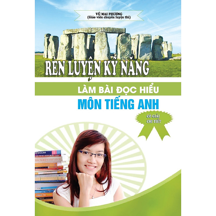 Sách Rèn Luyện Kỹ Năng Làm Bài Đọc Hiểu Môn Tiếng Anh