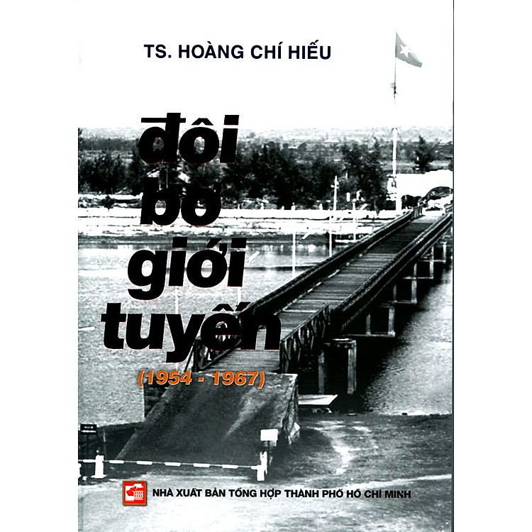 Sách Đôi Bờ Giới Tuyến (1954 - 1967)