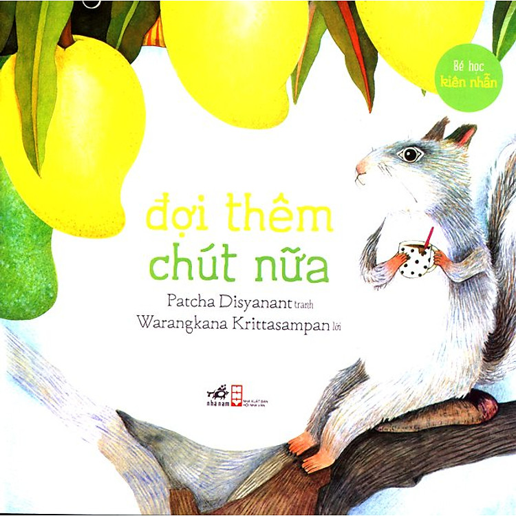 Sách Bé Học Kiên Nhẫn - Đợi Thêm Chút Nữa