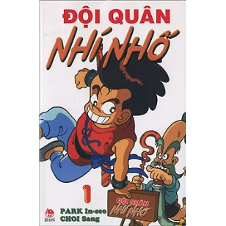 Đội Quân Nhí Nhố - Tập 1