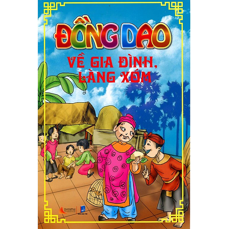 Sách Đồng Dao Về Gia Đình, Làng Xóm