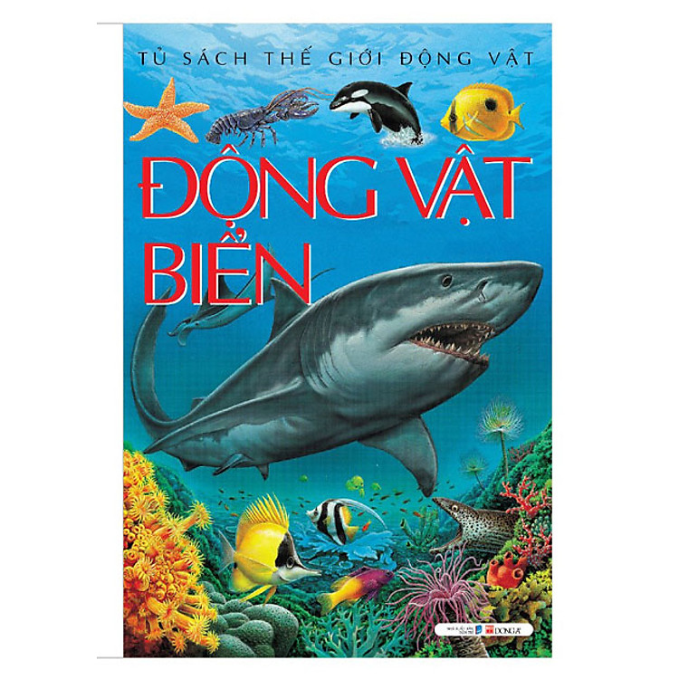 Động Vật Biển (Tủ Sách Thế Giới Động Vật)