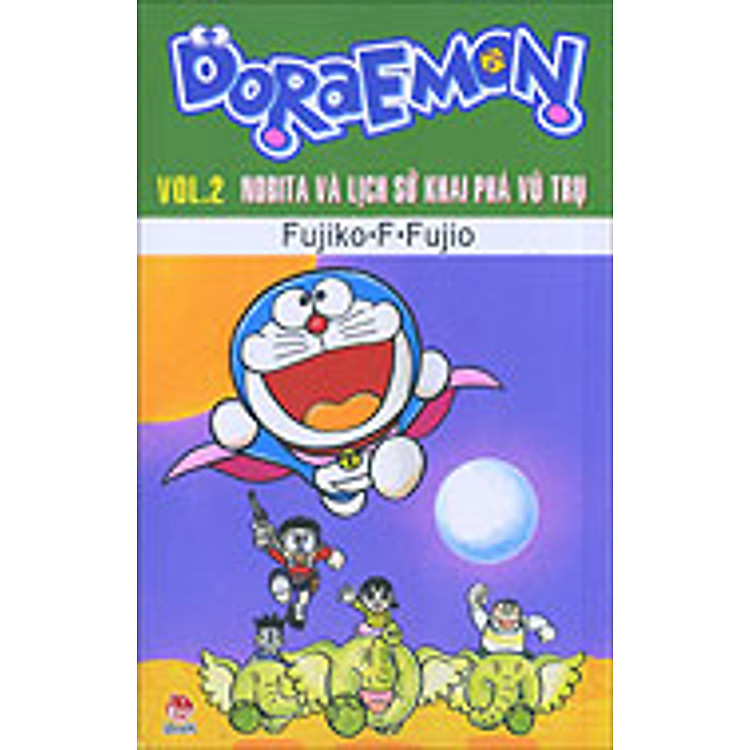 Doraemon - Truyện Dài - Tập 2 - Nobita Và Lịch Sử Khai Phá Vũ Trụ (2014)