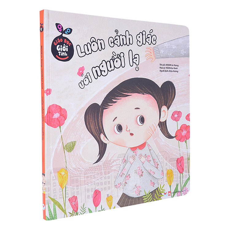Giáo Dục Giới Tính - Luôn Cảnh Giác Với Người Lạ - Ảnh 3