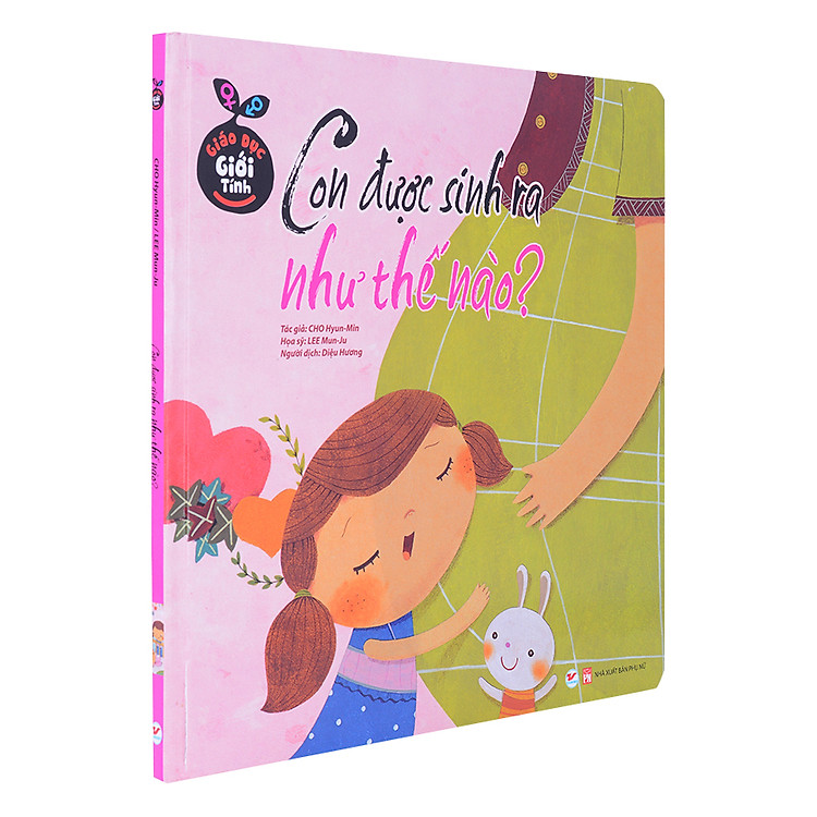 Giáo Dục Giới Tính - Con Được Sinh Ra Như Thế Nào? - Ảnh 3