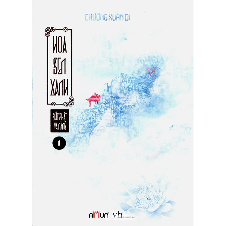 Sách Đức Phật Và Nàng: Hoa Sen Xanh - Tập 1