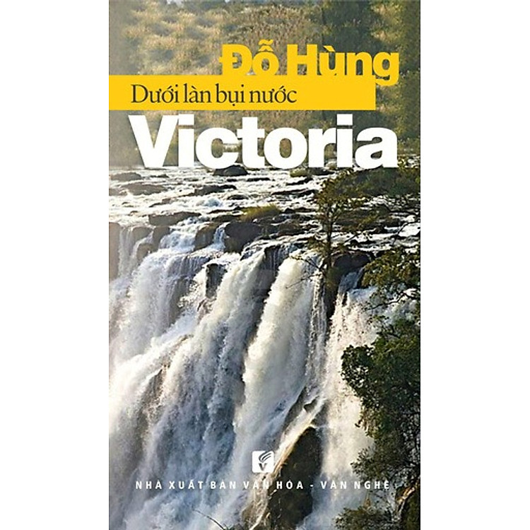Sách Dưới Làn Bụi Nước Victoria (Ký Sự)
