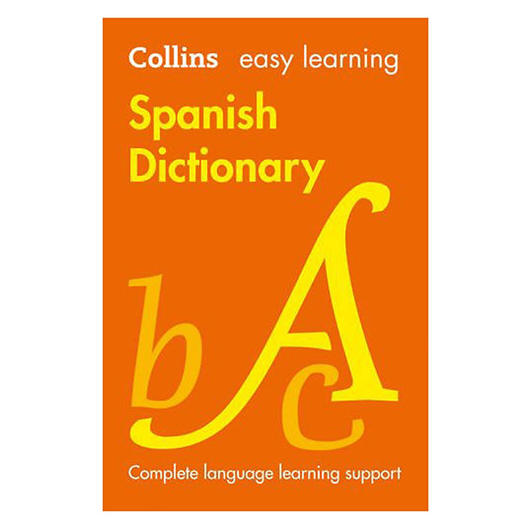 Sách Easy Learning Spanish Dictionary (Collins Easy Learning Spanish)