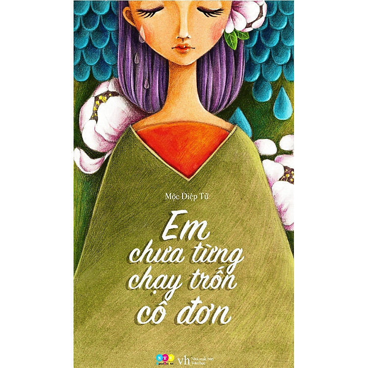 Sách Em Chưa Từng Chạy Trốn Cô Đơn