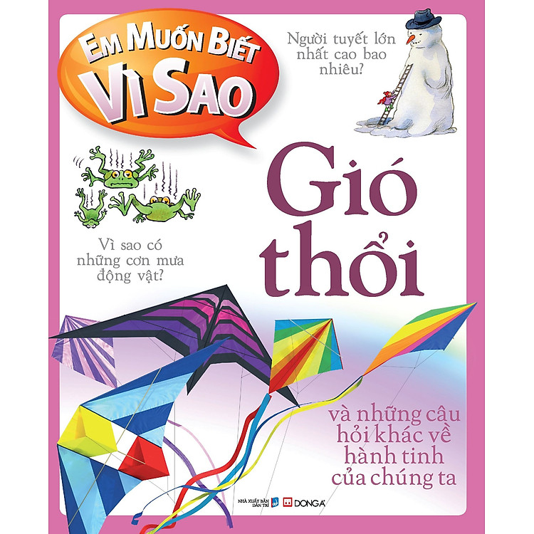 Sách Em Muốn Biết Vì Sao: Gió Thổi
