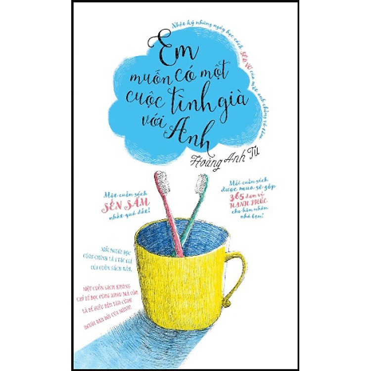 Sách Em Muốn Có Một Cuộc Tình Già Với Anh (Phiên Bản 2016)