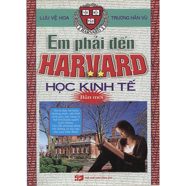 Sách Em Phải Đến Harvard Học Kinh Tế 2 (Bản Mới)