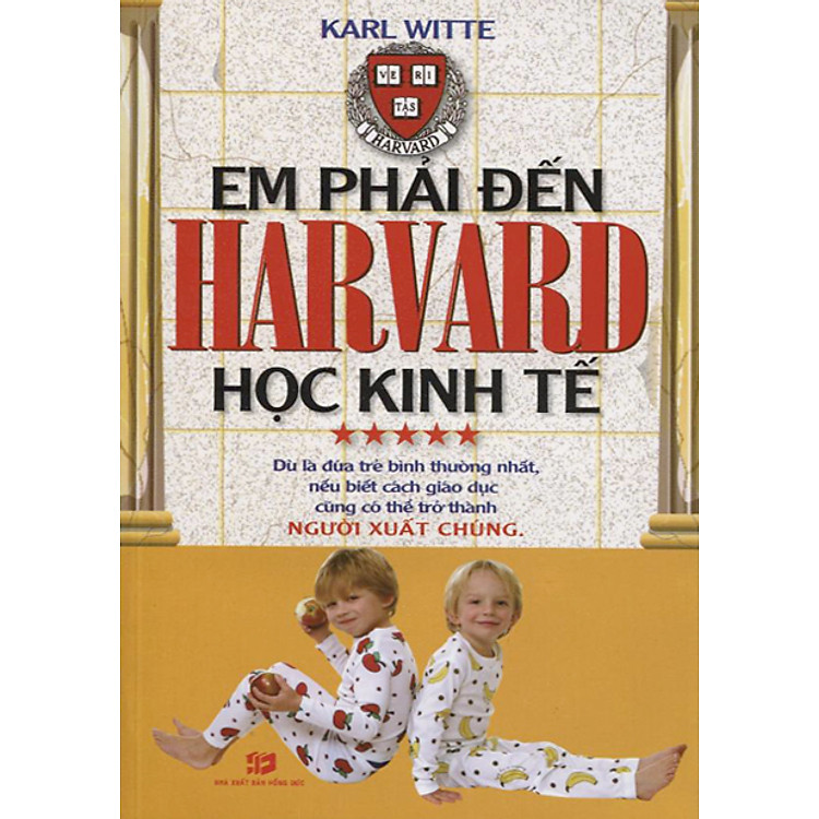 Sách Em Phải Đến Harvard Học Kinh Tế 5 (Bản Mới)