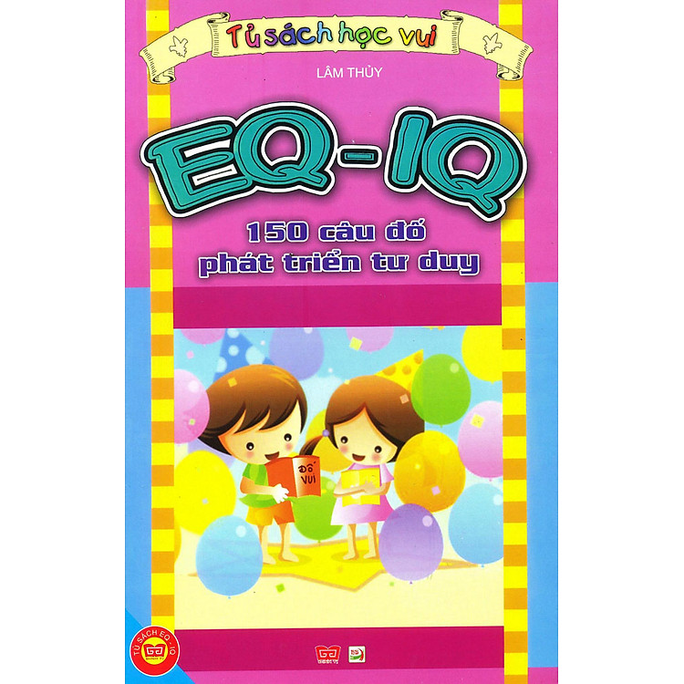 Sách EQ - IQ -150 Câu Đố Phát Triển Tư Duy (Tái Bản)