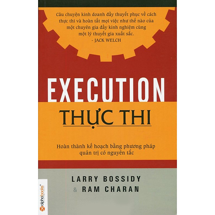Sách Thực Thi - Hoàn Thành Kế Hoạch Bằng Phương Pháp Quản Trị Có Nguyên Tắc