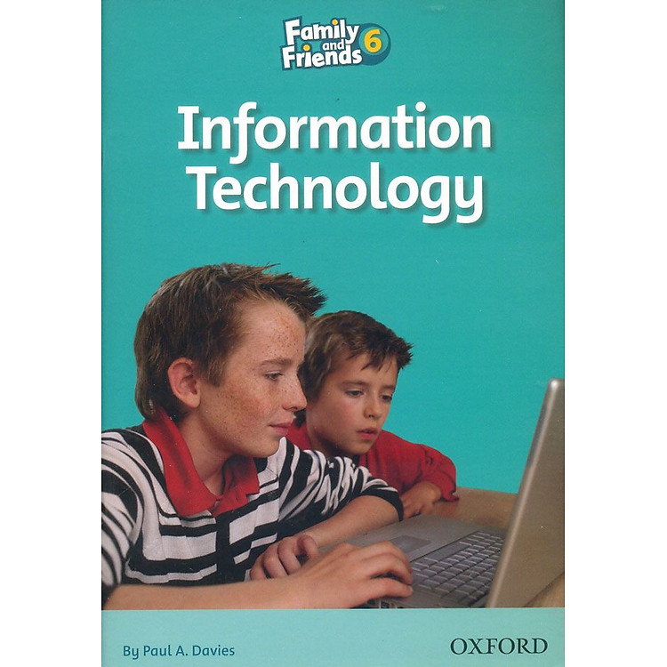 Sách Family And Friends Reader 6: Information Technology