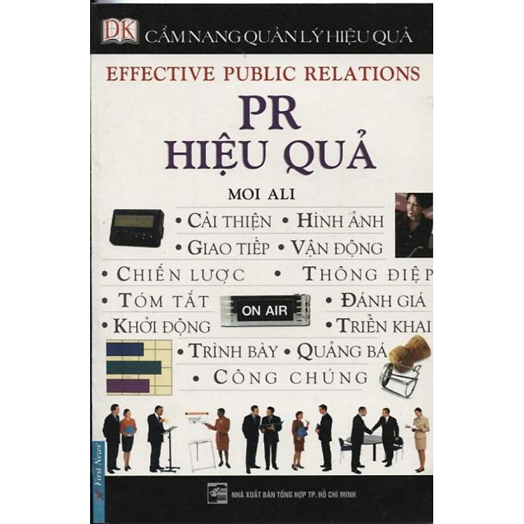 Sách Cẩm Nang Quản Lý Hiệu Quả - PR Hiệu Quả
