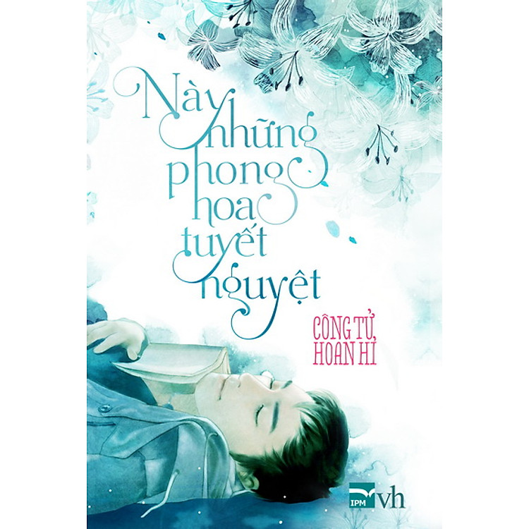 Sách Này Những Phong Hoa Tuyết Nguyệt