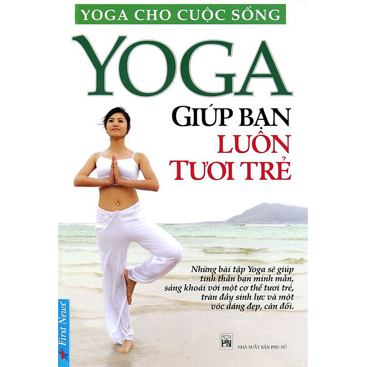 Sách Yoga Giúp Bạn Luôn Tươi Trẻ