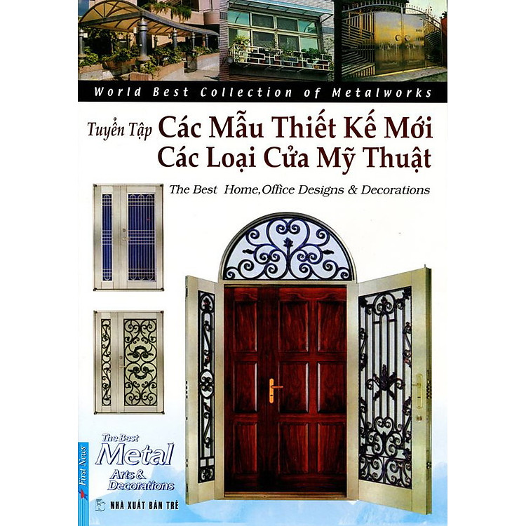 Sách Tuyển Tập Các Thiết Kế Mới & Các Loại Cửa Mỹ Thuật